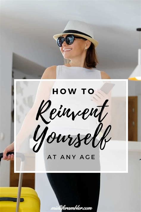 How To Successfully Reinvent Yourself After 40 Midlife Rambler