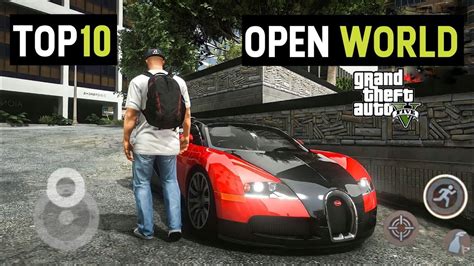 Top 10 Open World Games Like Gta 5 For Android 2022 High Graphics