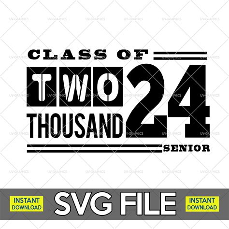 Senior 2024 Svg High Res File Class Of 24 Graduation Etsy