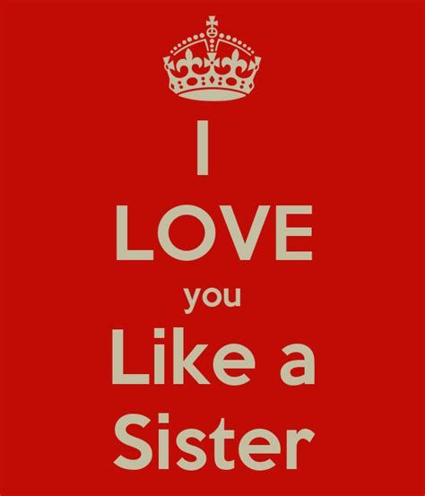 I Love You Sister Quotes Quotesgram