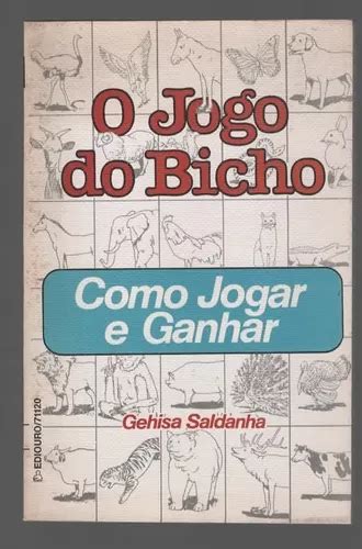 O Jogo Do Bicho Como Jogar E Ganhar Gehisa Saldanha Mercadolivre