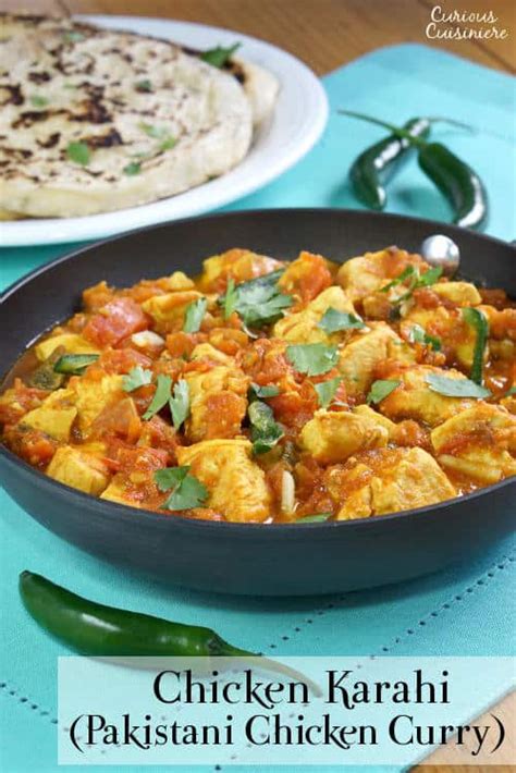 Chicken Karahi Pakistani Chicken Curry • Curious Cuisiniere
