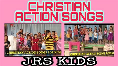 Christian Action Songs For Kids Jrs Kiddos Mami Gem Youtube