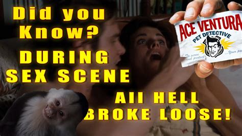 DID YOU KNOW Ace Ventura SEX SCENE ALL HELL BROKE LOOSE Movies Didyouknow YouTube