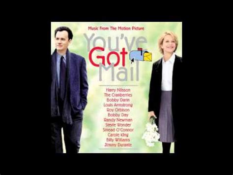 It is wonderful, if you love the movie. Anyone At All (Carole King) - You've Got Mail Soundtrack ...
