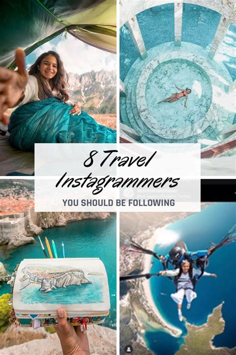 8 Travel Instagrammers You Should Be Following Travel Inspo Travel