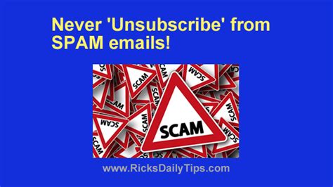 Scam Alert Why You Should Never Unsubscribe From Spam Emails