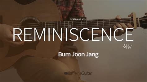Maybe you would like to learn more about one of these? 회상 Reminiscence - 장범준 Bum Joon Jang | Signal OST | 기타연주 ...