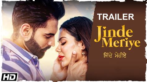 'jinde meriye' movie is directed by pankaj batra and produced by pankaj batra, ashumunish sahni, aniket kawade, preeta batra & amandeep singh. Jinde Meriye Official Trailer - Parmish Verma - 24 January ...