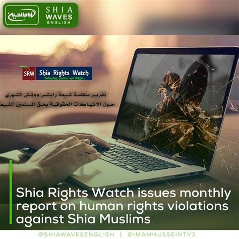 Shia Rights Watch Issues Monthly Report On Human Rights Violations