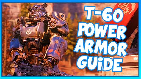 How To Get T 60 Power Armor And Mod Plans In Fallout 76 Guide To T 60