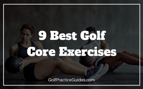 9 Best Core Exercises For Golfers Muscle Building Ab Workout Best