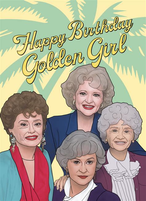 Golden Girls Birthday By Bonne Nouvelle Cardly