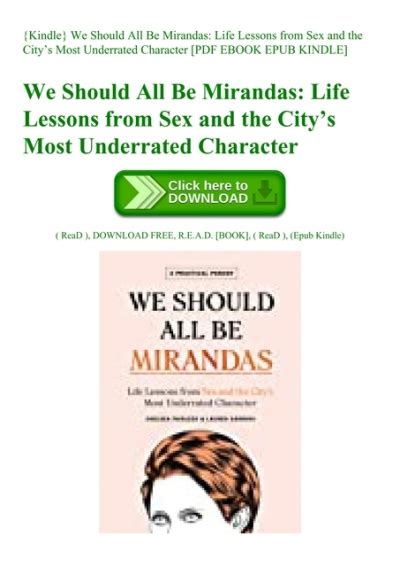{kindle} we should all be mirandas life lessons from sex and the cityâ€™s most underrated character