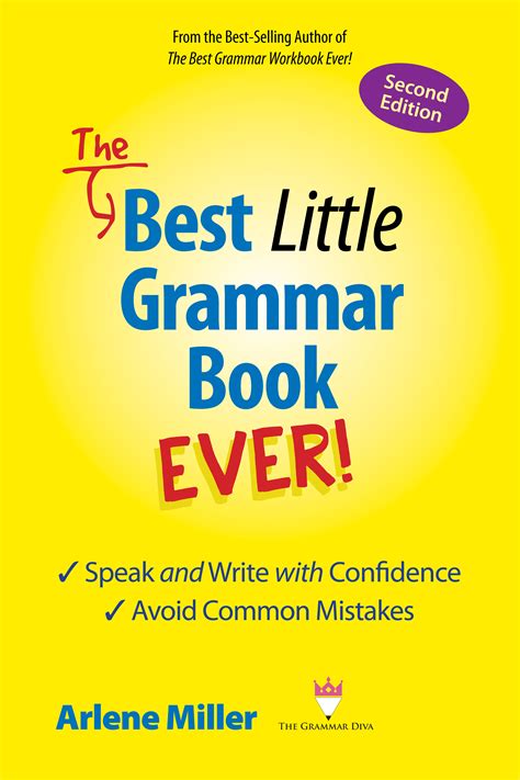 The Best Little Grammar Book Ever! Speak and Write with Confidence ...