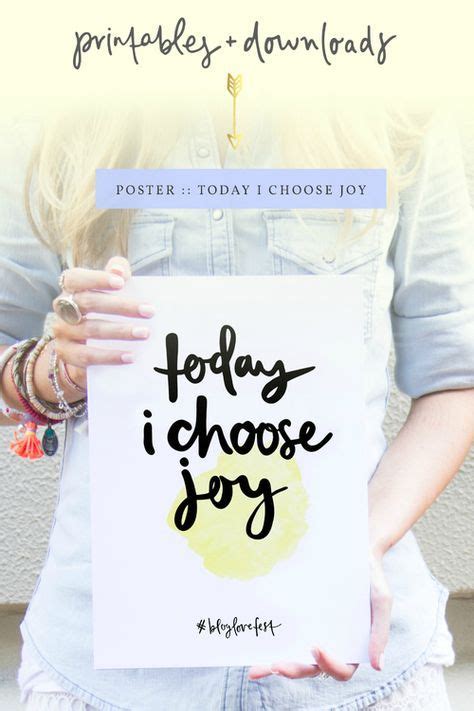 Download Your Free Today I Choose Joy Poster Diy Poster Printable
