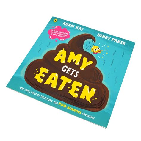 Amy Gets Eaten By Adam Kay Henry Paker Waterstones