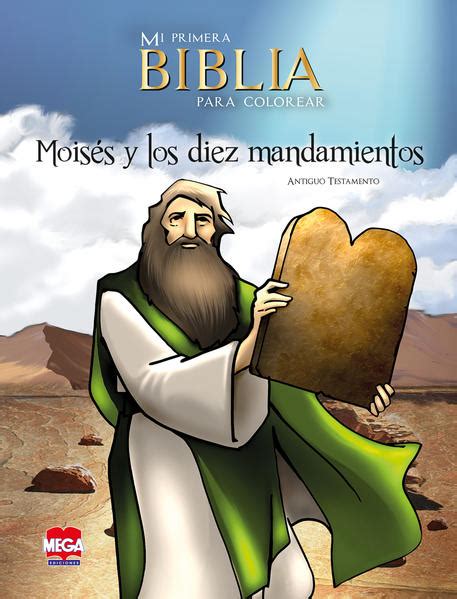 Moisés Y Los Diez Mandamientos Mi Primera Biblia Para Colorear Sordo