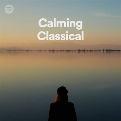 calming classical spotify playlist