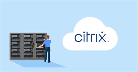 How Citrix Virtual Apps And Desktops Service Helps You Deliver A Better