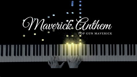 Top Gun Main Theme Piano Cover Top Gun Anthem From Maverick Youtube