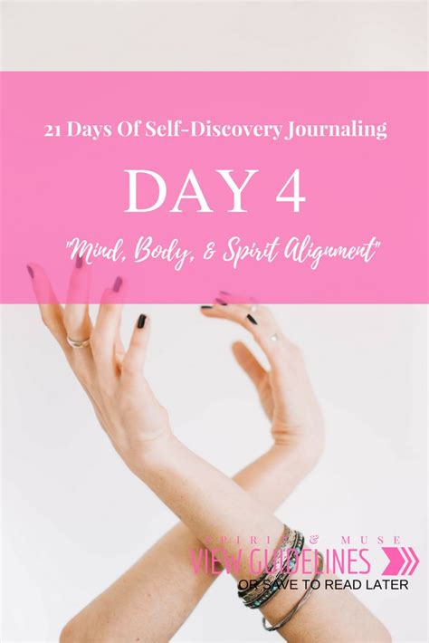 Self Discovery Journaling Day 4 Mind Body And Spirit Alignment