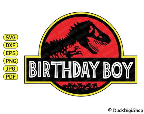 2019 Jurassic Birthday Svg Svgpngeps And Dxf File Include