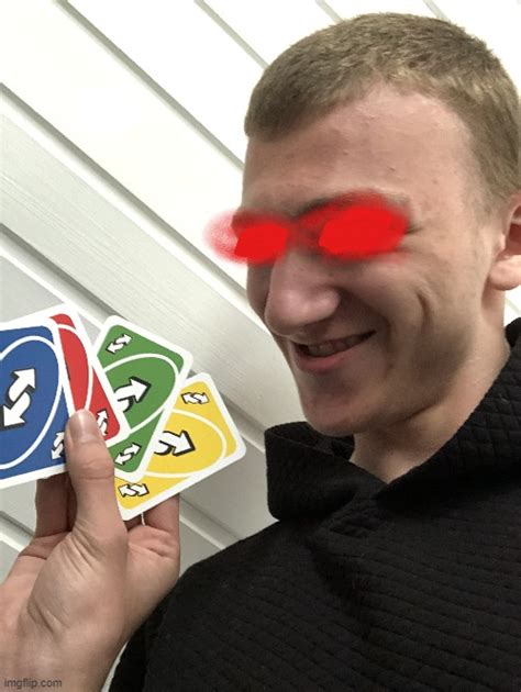 Image Tagged In Uno Reverse Card Funny Memes Memes Imgflip Hot Sex Picture