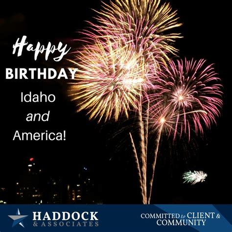 Happy Birthday Idaho And America Isu Haddock And Associates Insurance