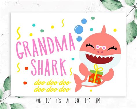 Grandma Shark Svg Cutting File Grandmother Shark Cut File Doo Etsy