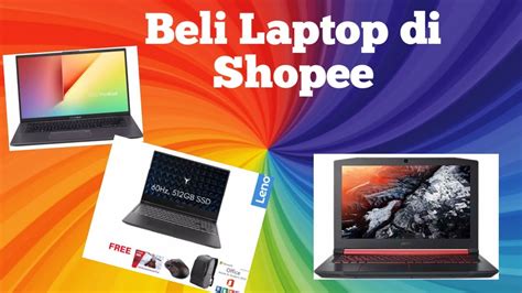 Bagi anda yang merasa kesulitan ataupun binggung bagaimana cara beli pulsa di shopee, disini carabelanja.id akan informasikan panduannya. Beli Laptop di Shopee || Dedi Wilan - YouTube