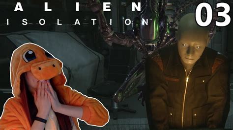 Scary Af Alien Isolation Part 3 Walkthrough Youtube