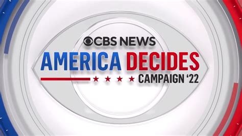 cbs news “america decides campaign” midterm election theme 2022 youtube