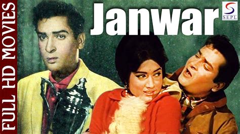 Watch hollywood full movies online free. Janwar | Shammi Kapoor, Rajendernath | 1965 | Full HD Movie | Hd movies, Hindi movies, Shammi kapoor