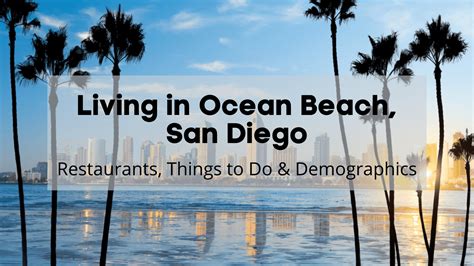 Ocean Beach San Diego 🌊 Ocean Beach Restaurants Things To Do