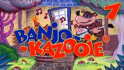 Banjo Kazooie Lets Play Episode 7 Youtube