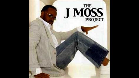 You Brought Me J Moss The J Moss Project Youtube