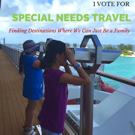 I Vote For Special Needs Travel Travel — Thrifty Mommas Tips