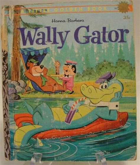 Little Golden Book Hanna Barbarra Wally Gator With Yogi Bear I Love Books Good Books