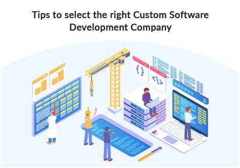 Tips To Select The Right Custom Software Development Company