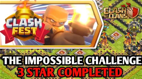 How To 3 Star The Impossible Challenge Coc Clash Of Clans Youtube