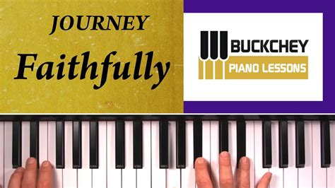 How To Play Faithfully By Journey On Piano Youtube