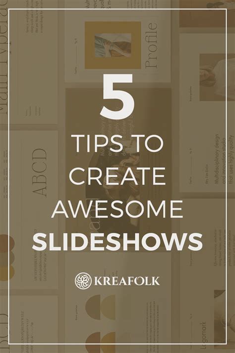 5 Tips To Create Awesome Slideshows