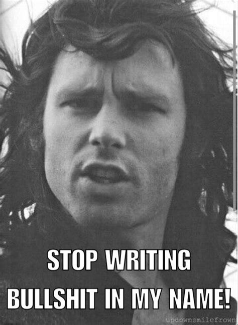 Jim Morrison Great Meme With Friends And Admirers Like Jim Had