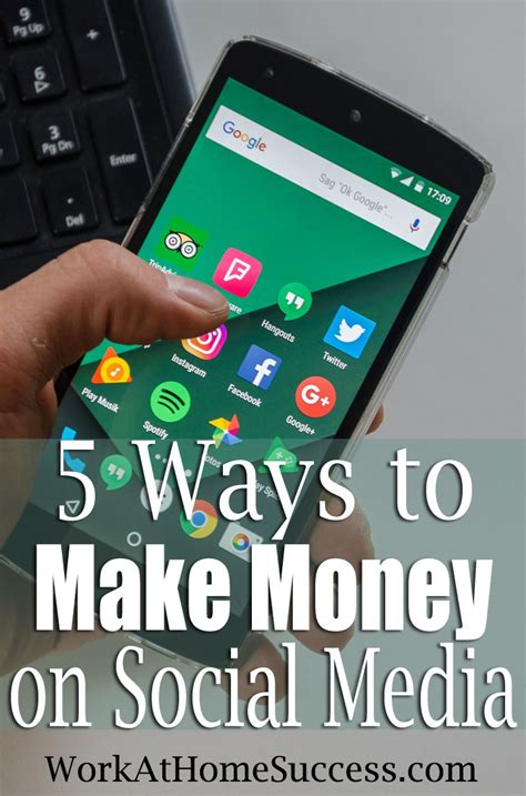 5 Ways To Make Money On Social Media Work At Home Success
