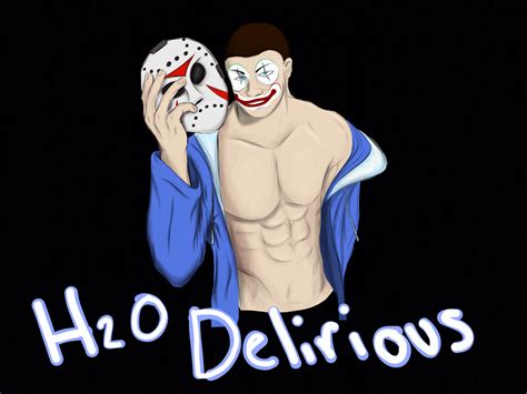H2o Delirious By Queendracodragon On Deviantart