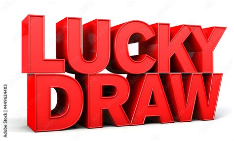 Lucky Draw Word Made From Red Isolated On White Background D Illustration Stock Illustration