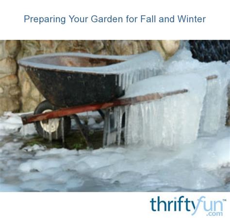 Preparing Your Garden For Fall And Winter Thriftyfun