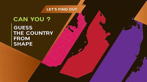 Quizzes For Fun Can You Guess The Country From The Shape Of Its Map