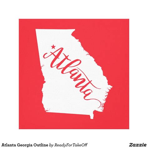 Atlanta Georgia Outline Canvas Print | Zazzle.com | Georgia outline, Canvas prints, Outline